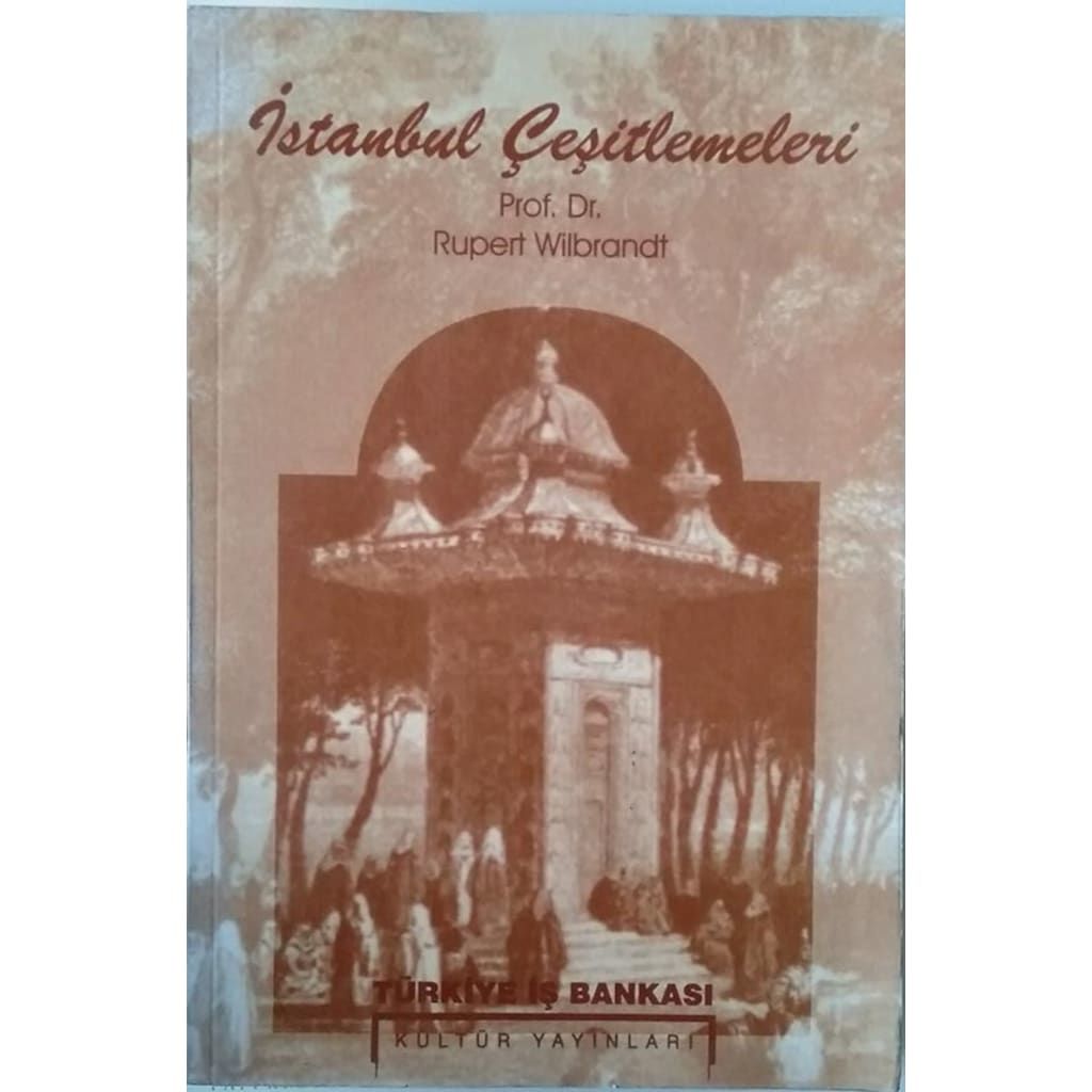 İstanbul Çeşitlemeleri (Rupert Wilbrandt)