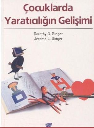 ÇOCUKLARDA YARATICILIĞIN GELİŞİMİ