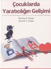 ÇOCUKLARDA YARATICILIĞIN GELİŞİMİ