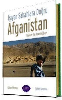 Işıyan Sabahlara Doğru Afganistan