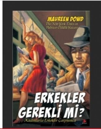 Erkekler Gerekli mi?