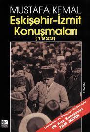 Mustafa Kemal Eskişehir İzmit Konuşmaları