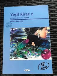 Yeşil Kiraz 2 Doruklara Kanat Açmak - Gülten Dayıoğlu