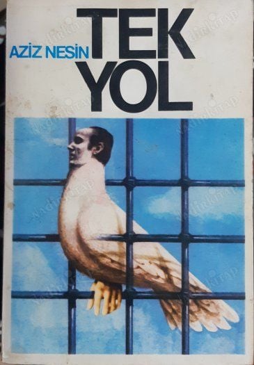 Tek Yol - Aziz Nesin