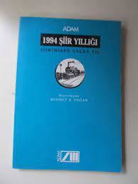 1994 Şiir Yıllığı Şiirimizde Geçen Yıl