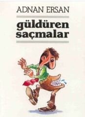 Güldüren Saçmalar