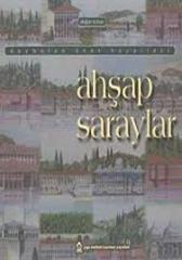 Ahşap Saraylar - Doğan Kuban