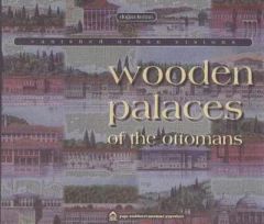 Wooden Palaces - Doğan Kuban