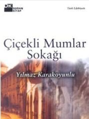 Çiçekli Mumlar Sokağı