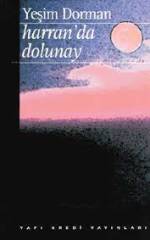 Harran´da Dolunay - Yeşim Dorman