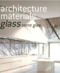 Architecture Materials Glass Verre Glas