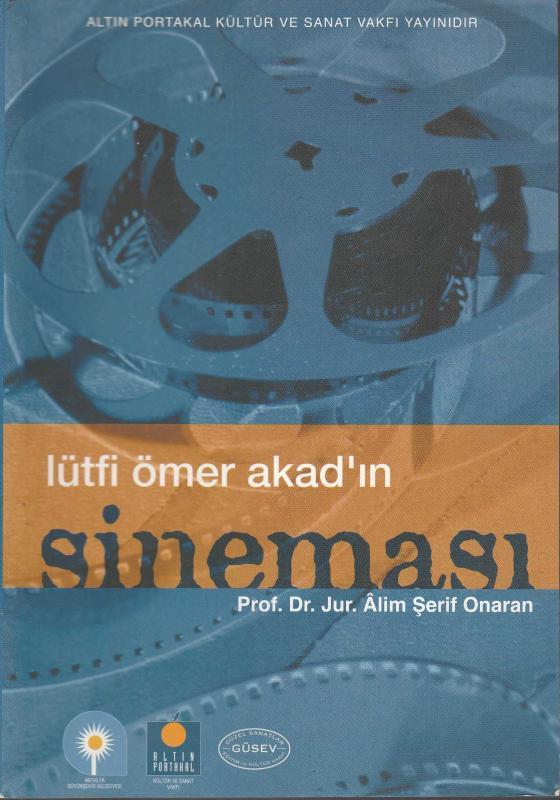 Lütfi Ömer Akad'ın Sineması
