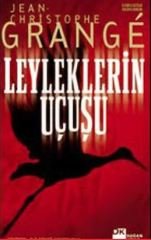 Leyleklerin Uçuşu (Jean-Christophe Grange)