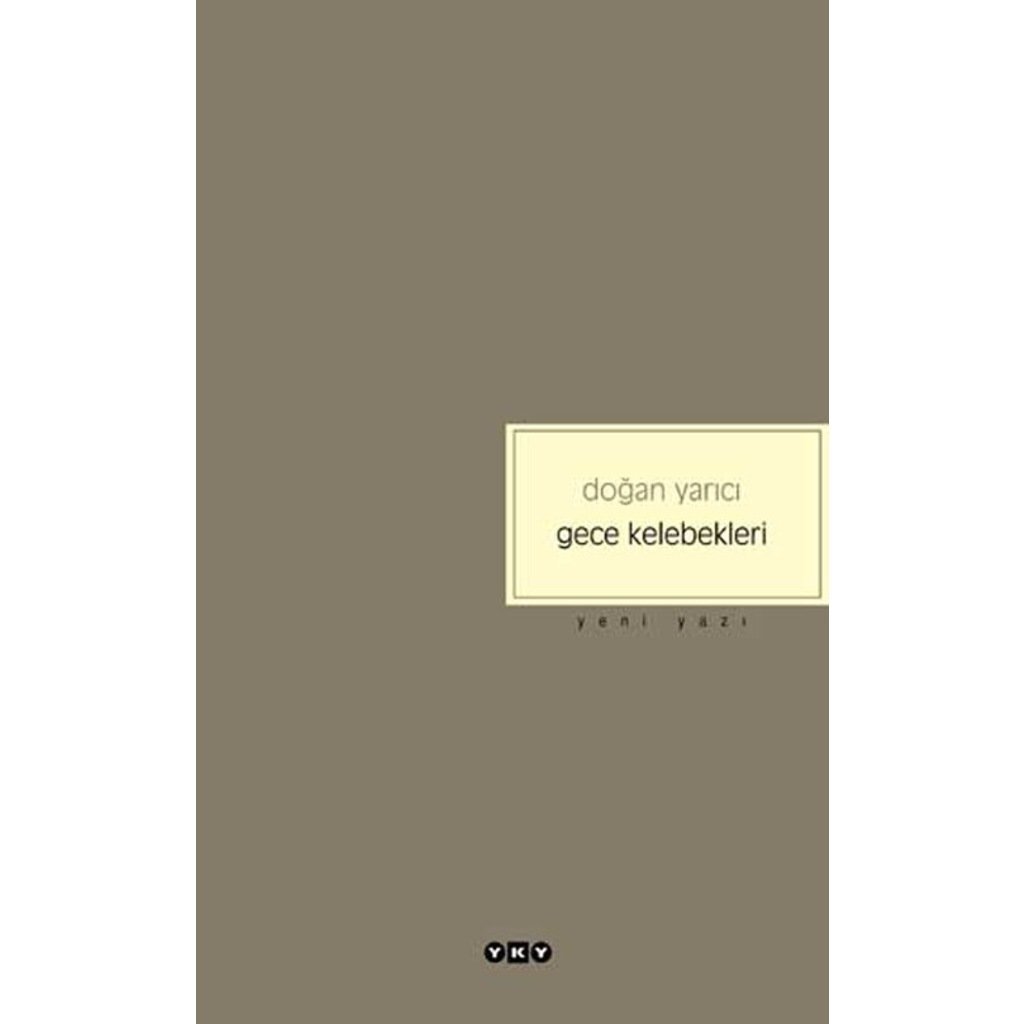 Gece Kelebekleri - Doğan Yar