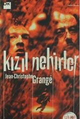 Kızıl Nehirler (Jean-Christophe Grange)