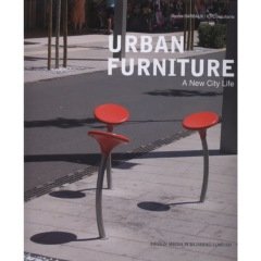 Urban Furniture / A New City Life