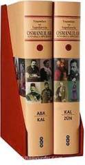 Yaşamları ve Yapıtlarıyla Osmanlılar Ansiklopedisi - 2 Cilt