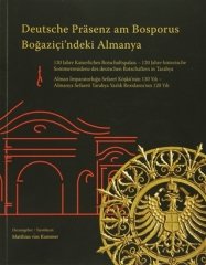 Boğaziçi'ndeki Almanya - Deutsche Prasenz am Bosporus