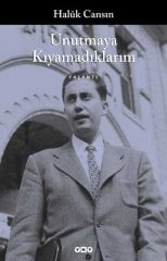 Unutmaya Kıyamadıklarım - Haluk Cansın