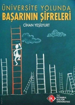 Üniversite Yolunda Başarının Şifreleri