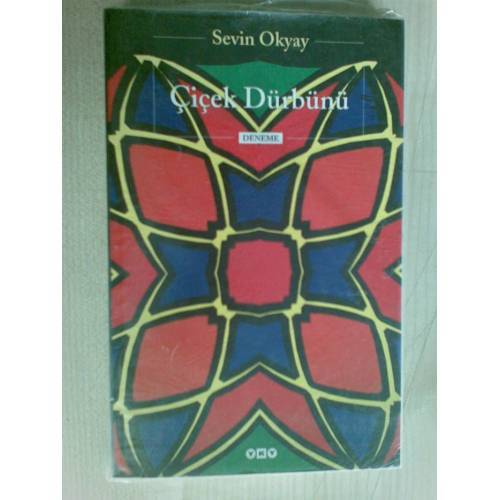 Çiçek Dürbünü - Sevin Okyay