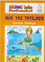 Mini Yaz Tatilinde