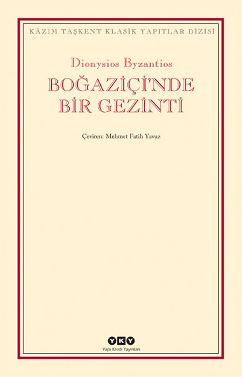 Boğaziçi´nde Bir Gezinti / Dionysios  Byzantios