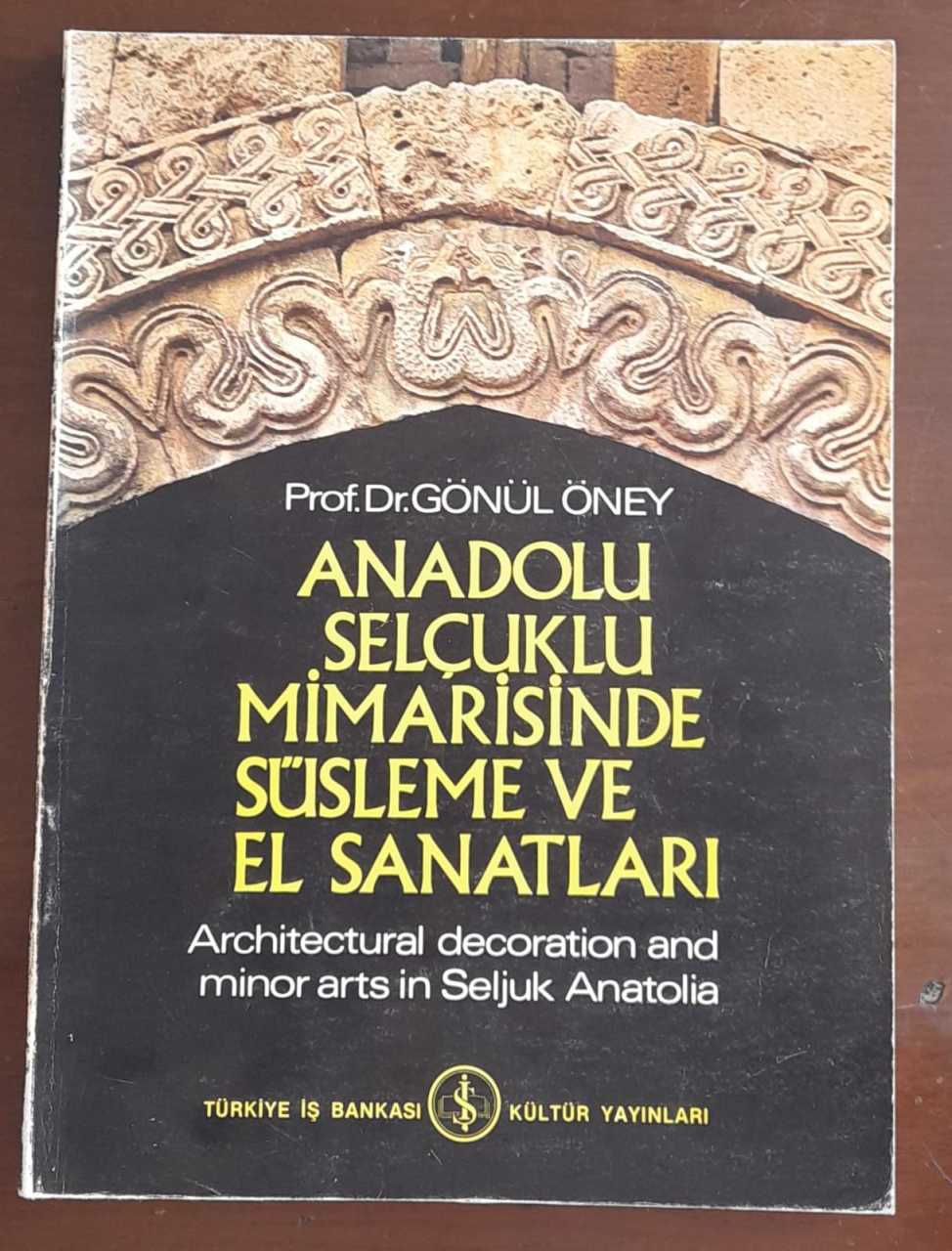 Anadolu Selçuklu Mimarisinde Süsleme Ve El Sanatları
