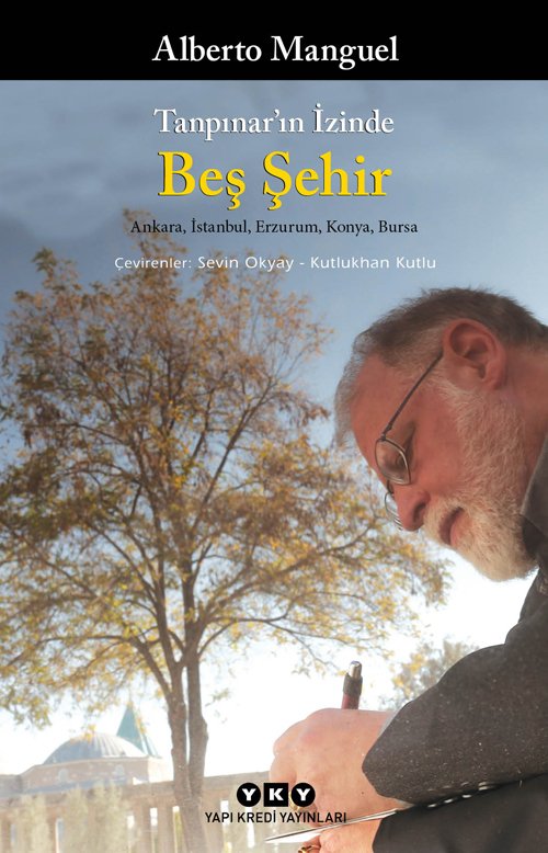 Tanpınar’ın İzinde Beş Şehir – Ankara, İstanbul, Erzurum, Konya, Bursa
