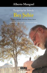 Tanpınar’ın İzinde Beş Şehir – Ankara, İstanbul, Erzurum, Konya, Bursa