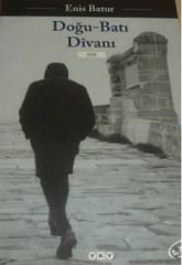 Doğu Batı Divanı (Şiir) Enis Batur