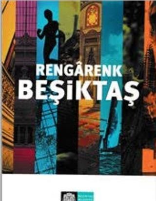 RENGÂRENK BEŞİKTAŞ