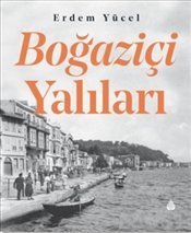 Boğaziçi Yalıları - Erdem Yücel