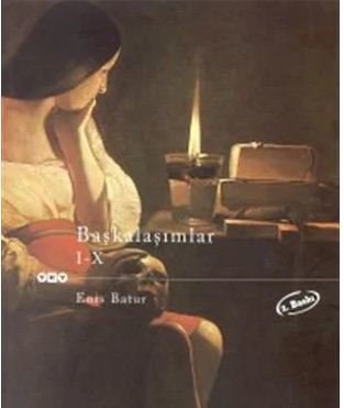 Başkalaşımlar I-X ve XI-XX Kutulu - Enis Batur)