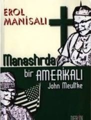Manastırda Bir Amerikalı