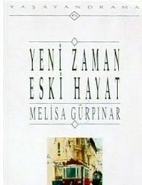 Yeni Zaman Eski Hayat