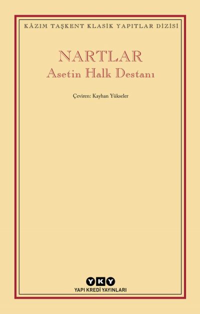 Nartlar - Asetin Halk Destanı Ciltli Numaralı Baskı