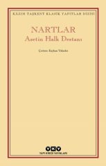 Nartlar - Asetin Halk Destanı Ciltli Numaralı Baskı