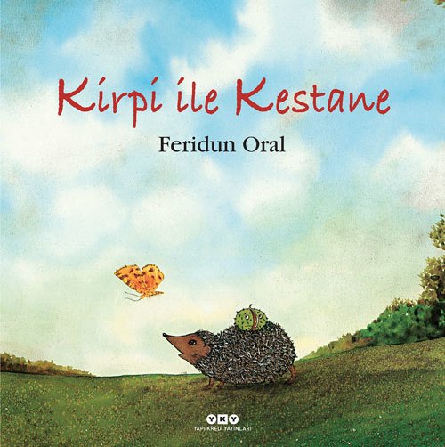 Kirpi ile Kestane (Karton Kapak)