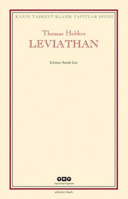 Leviathan - Bir Din ve Dünya Devletinin İçeriği Biçimi ve Kudreti