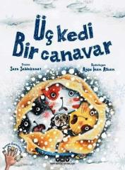Üç Kedi Bir Canavar