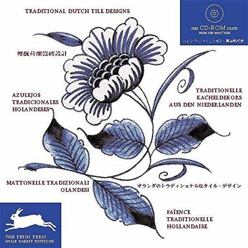 Tradıtıonal Dutch Tıle Designs + CD Rom (Pepin Press)