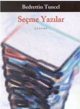 Seçme Yazılar (Bedrettin Tuncel)