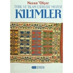 Kilimler : Türk ve İslam Eserleri Müzesi