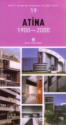 Atina 1900-2000 Mimarlık ve Kent Dizisi 19