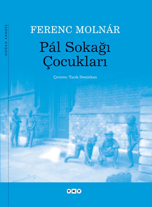 Pal Sokağı Çocukları - Ciltli Büyük Boy - Ferenc Molnar
