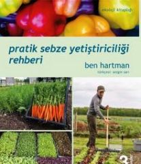 Pratik Sebze Yetiştiriciliği Rehberi