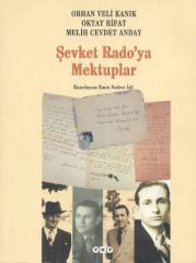 Şevket Rado´ya Mektuplar