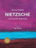 Nietzsche: Çok Kısa Bir Başlangıç