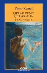 Bir Ada Hikayesi 4 - Çıplak Deniz Çıplak Ada